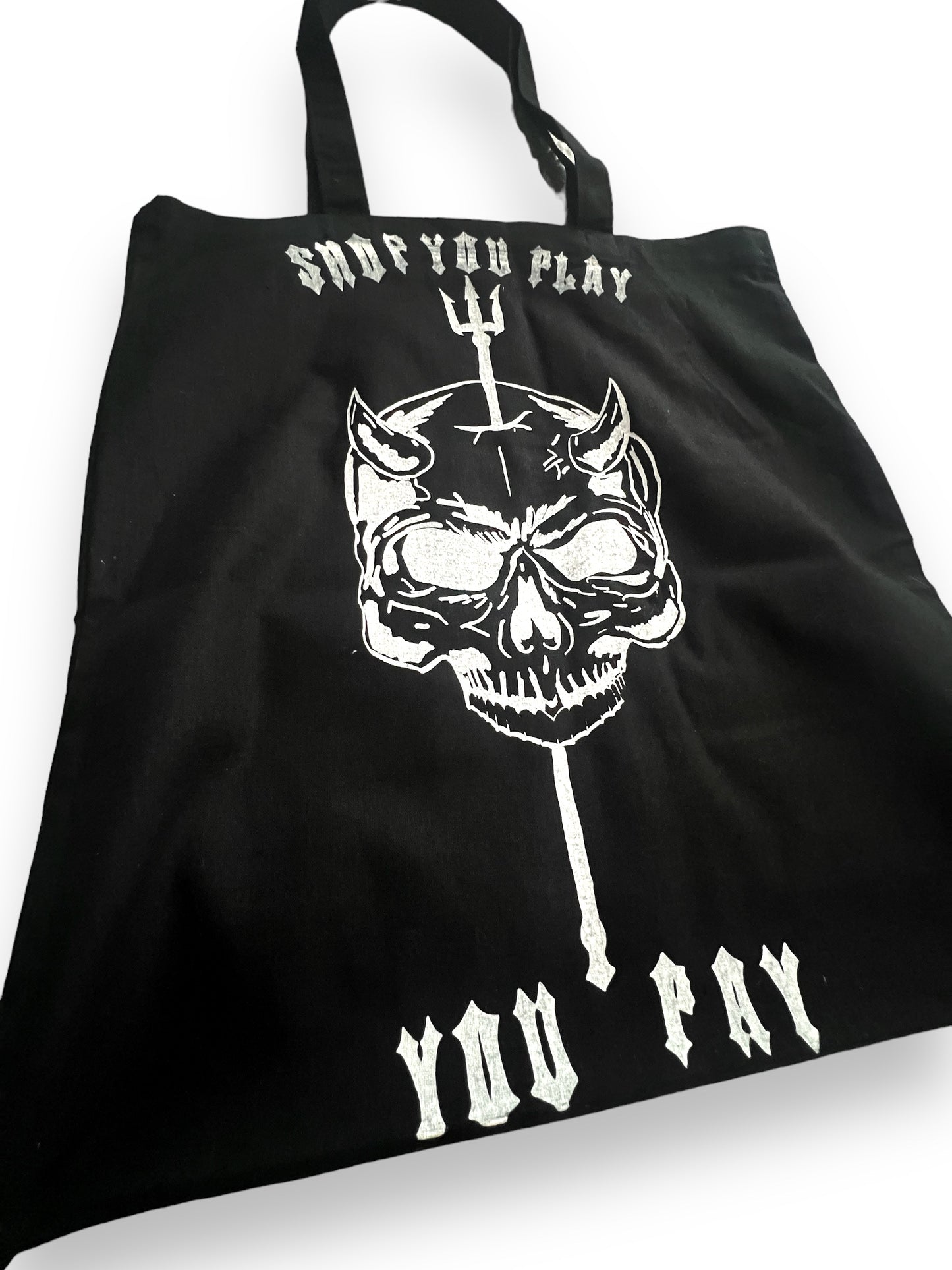 Skull You Play You Pay Totes