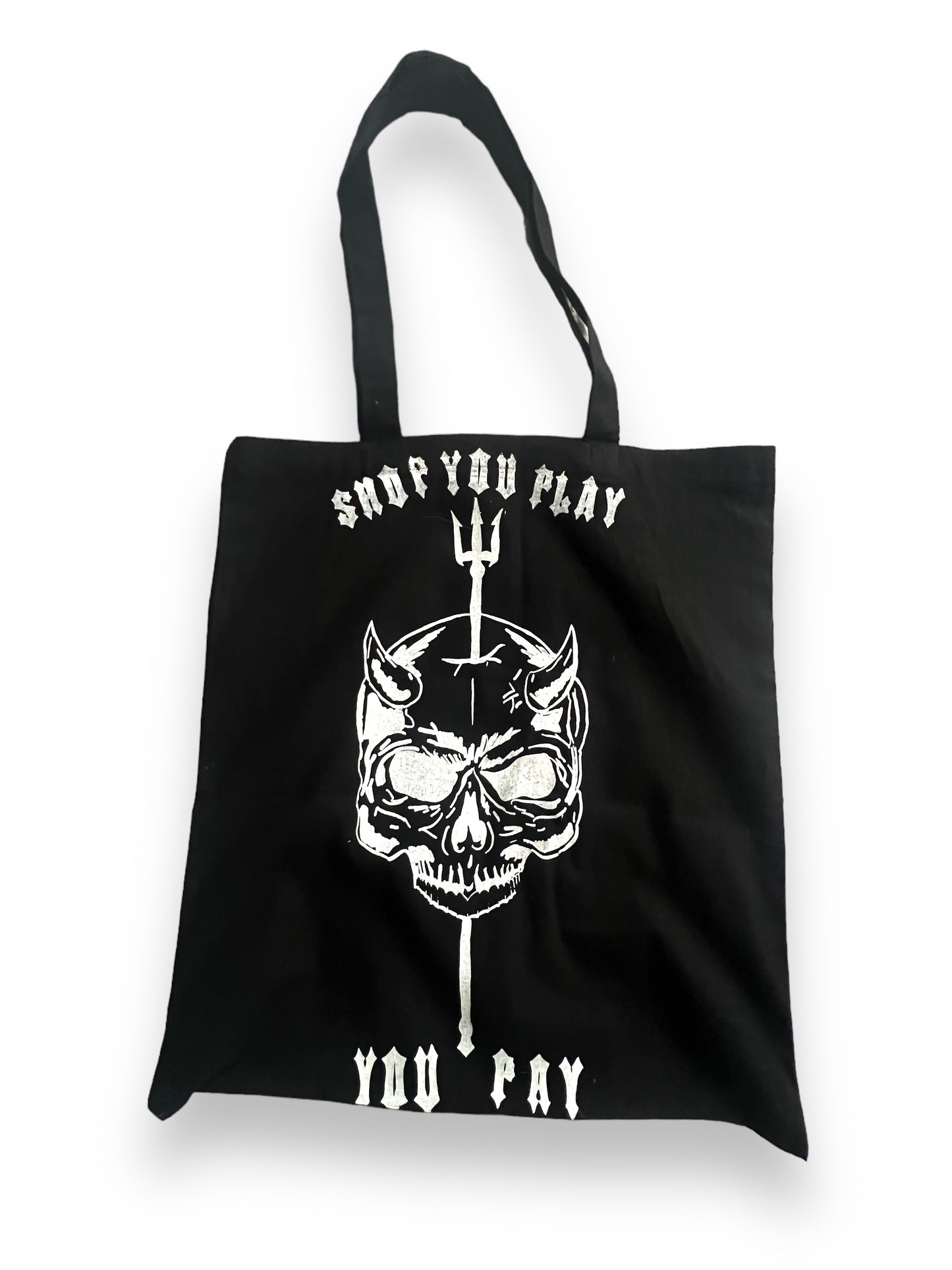 Skull You Play You Pay Totes